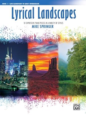 Seller image for Lyrical Landscapes : 10 Expressive Piano Pieces in a Variety of Styles for sale by GreatBookPrices