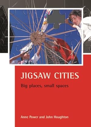 Seller image for Jigsaw Cities Big Places, Small Spaces : Big Places, Small Spaces for sale by GreatBookPrices