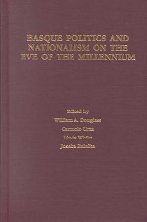 Seller image for Basque Politics and Nationalism on the Eve of the Millennium for sale by GreatBookPrices