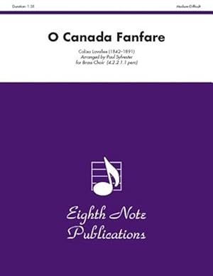 Image du vendeur pour O Canada Fanfare : Score & Parts mis en vente par GreatBookPrices