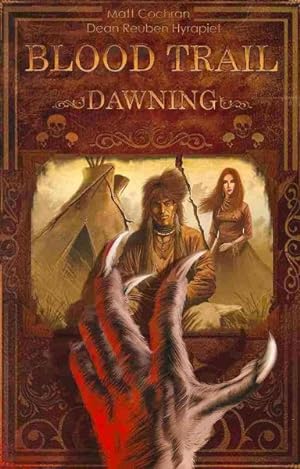 Seller image for Blood Trail 1 : Dawning for sale by GreatBookPrices