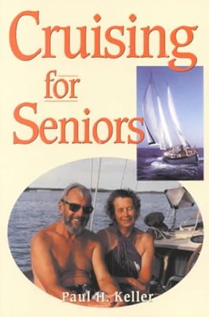 Bild des Verkufers fr Cruising for Seniors zum Verkauf von GreatBookPrices
