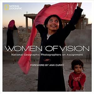 Seller image for Women of Vision : National Geographic Photographers on Assignment for sale by GreatBookPrices