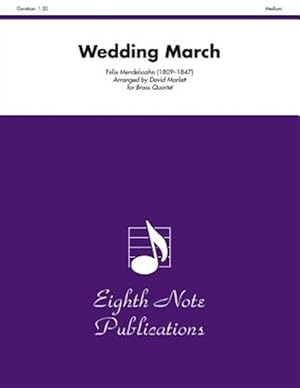 Bild des Verkufers fr Wedding March : Score & Parts zum Verkauf von GreatBookPrices