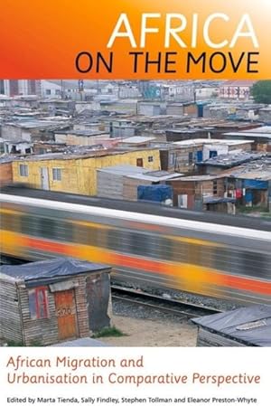 Seller image for Africa on the Move : African Migration And Urbanisation in Comparative Perspective for sale by GreatBookPrices