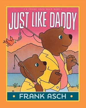 Imagen del vendedor de Just Like Daddy a la venta por GreatBookPrices