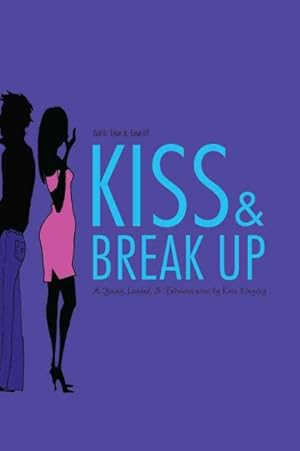Seller image for Kiss & Break Up for sale by GreatBookPrices