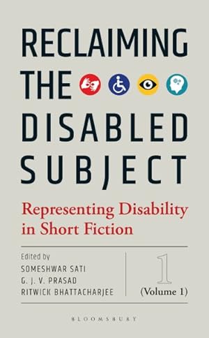 Seller image for Reclaiming the Disabled Subject : Representing Disability in Short Fiction for sale by GreatBookPrices