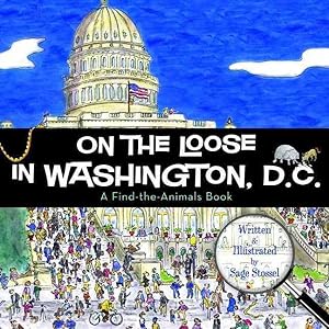 Image du vendeur pour On the Loose in Washington, D.C. mis en vente par GreatBookPrices