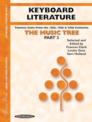 Seller image for Music Tree: Keyboard Literature : Timeless Gems from the 18th, 19th, & 20th Centuries for sale by GreatBookPrices