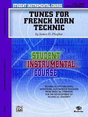 Imagen del vendedor de Tunes for French Horn Technic, Level Three : Advanced Intermediate a la venta por GreatBookPrices