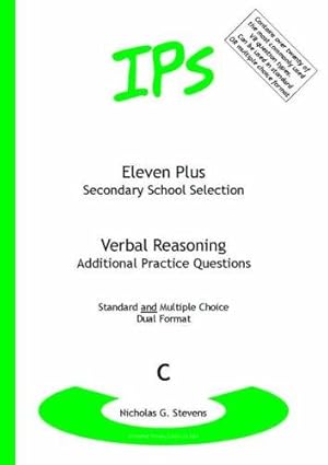 Seller image for Eleven Plus / Secondary School Selection Verbal Reasoning - Additional Practice Questions: Bk. C for sale by WeBuyBooks