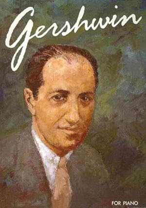 Bild des Verkufers fr Gershwin : The Best of Gershwin for Piano zum Verkauf von GreatBookPrices