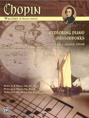 Imagen del vendedor de Exploring Piano Masterworks Waltzes 3 Selections a la venta por GreatBookPrices