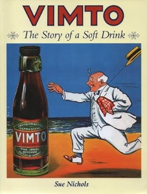 Immagine del venditore per Vimto: The Story of a Soft Drink venduto da WeBuyBooks