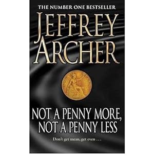 Bild des Verkufers fr Not a Penny More, Not a Penny Less AND Shall we Tell the President? zum Verkauf von WeBuyBooks 2