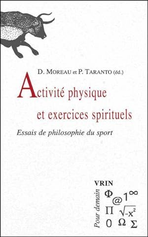 Bild des Verkufers fr Activite Physique Et Exercices Spirituels : Essais De Philosophie Du Sport -Language: French zum Verkauf von GreatBookPrices