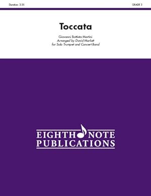 Seller image for Toccata : For Solo Trumpet and Concert Band, Conductor Score for sale by GreatBookPrices