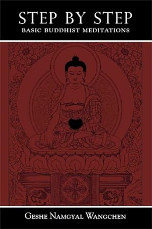 Seller image for Step by Step : Basic Buddhist Meditations for sale by GreatBookPrices