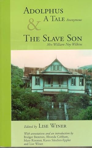 Bild des Verkufers fr Adolphus, a Tale Anonymous & the Slave Son : A Tale and the Slave Son zum Verkauf von GreatBookPrices