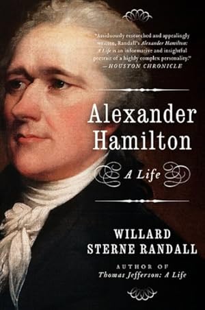 Seller image for Alexander Hamilton : A Life for sale by GreatBookPrices