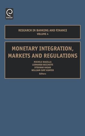 Imagen del vendedor de Monetary Integration, Markets And Regulation a la venta por GreatBookPrices