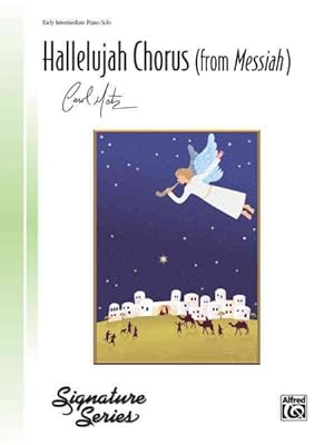 Seller image for Hallelujah Chorus (from Messiah) : Early Intermediate Piano Solo for sale by GreatBookPrices
