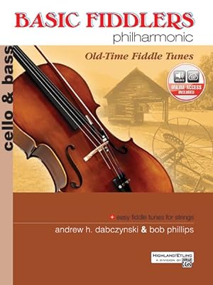 Imagen del vendedor de Basic Fiddlers Philharmonic Cello & Bass : Old-Time Fiddle Tunes a la venta por GreatBookPrices