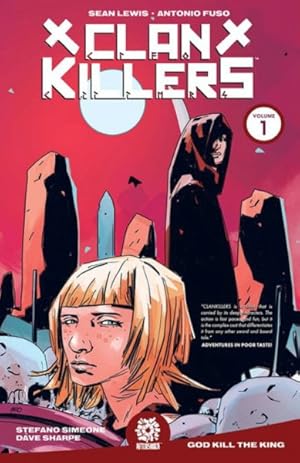 Seller image for Clankillers 1 : God Kill the King for sale by GreatBookPrices