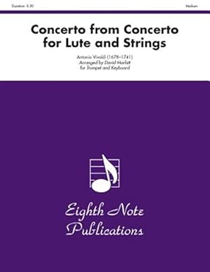 Imagen del vendedor de Concerto from Concerto for Lute and Strings for Trumpet : Part(s) a la venta por GreatBookPrices