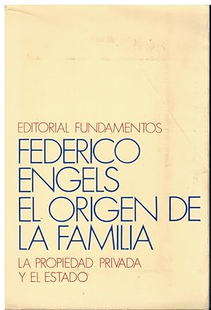 Immagine del venditore per EL ORIGEN DE LA FAMILIA, DE LA PROPIEDAD PRIVADA Y DEL ESTADO. venduto da angeles sancha libros