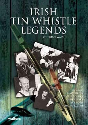 Seller image for Irish Tin Whistle Legends for sale by GreatBookPrices