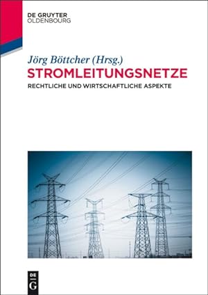 Immagine del venditore per Stromleitungsnetze : Rechtliche Und Wirtschaftliche Aspekte -Language: german venduto da GreatBookPrices