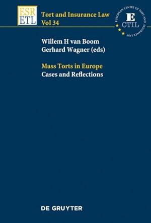 Imagen del vendedor de Mass Torts in Europe : Cases and Reflections a la venta por GreatBookPrices