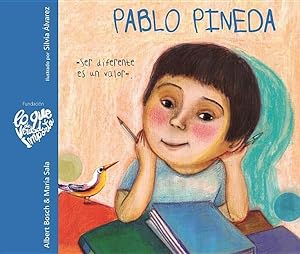 Imagen del vendedor de Pablo Pineda : Ser diferente es un valor -Language: spanish a la venta por GreatBookPrices