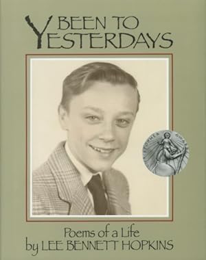 Seller image for Been to Yesterdays : Poems of a Life for sale by GreatBookPrices