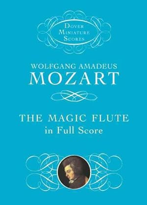 Immagine del venditore per The Magic Flute Die Zauberflote in Full Score venduto da GreatBookPrices