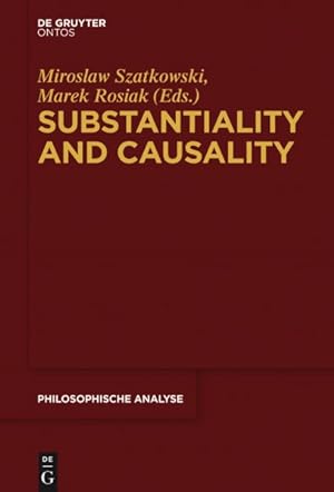 Seller image for Substantiality and Causality for sale by GreatBookPrices