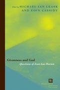 Seller image for Givenness And God : Questions Of Jean-luc Marion for sale by GreatBookPrices