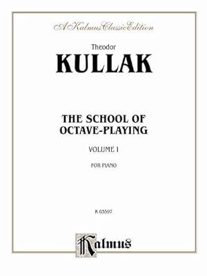 Seller image for Kullak School Octave Play for sale by GreatBookPrices