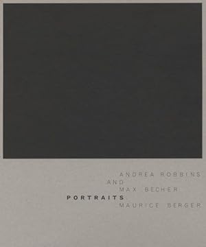 Seller image for Andrea Robbins & Max Becher : Portraits for sale by GreatBookPrices