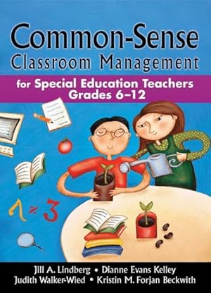 Seller image for Common-Sense Classroom Management : For Special Education Teachers, Grades 6-12 for sale by GreatBookPrices