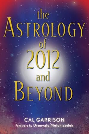 Seller image for Astrology of 2012 and Beyond for sale by GreatBookPrices