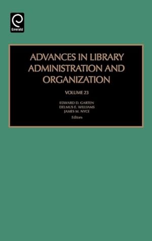 Seller image for Advances in Library Administration And Organization for sale by GreatBookPrices