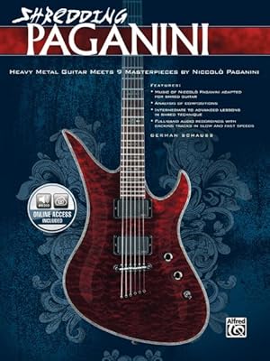 Imagen del vendedor de Shredding Paganini : Heavy Metal Guitar Meets Paganini Masterpieces a la venta por GreatBookPrices