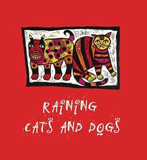 Seller image for Raining Cats and Dogs for sale by GreatBookPrices