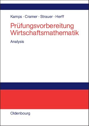 Seller image for Prufungsvorbereitung Wirtschaftsmathematik : Analysis -Language: german for sale by GreatBookPrices