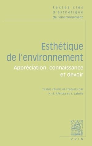 Seller image for Textes Cles D'esthetique De L'environnement : Appreciation, Connaissance Et Devoir -Language: french for sale by GreatBookPrices