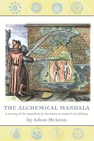 Seller image for Alchemical Mandala : A Survey of the Mandala in the Western Esoteric Traditions for sale by GreatBookPrices
