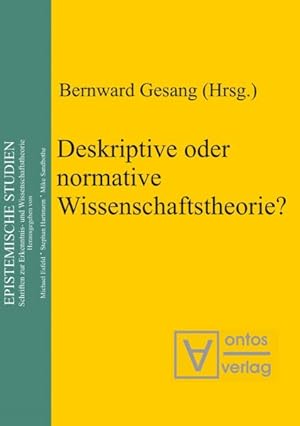 Seller image for Deskriptive Oder Normative Wissenschaftstheorie? -Language: german for sale by GreatBookPrices